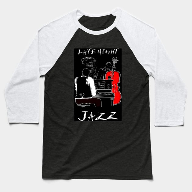 Late Night Jazz Baseball T-Shirt by PLAYDIGITAL2020